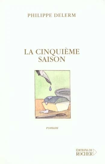 La cinquième saison : roman