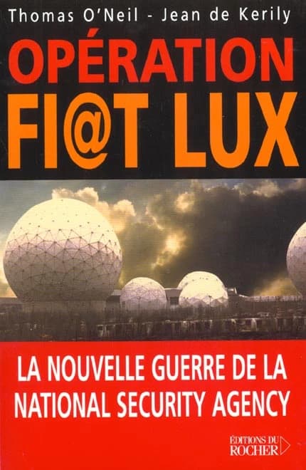 Opération Fi@t lux : la nouvelle guerre de la National Security Agency
