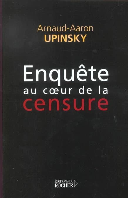 Enquête au coeur de la censure
