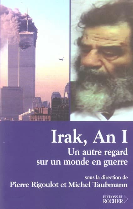 Irak, an I : un autre regard sur un monde en guerre