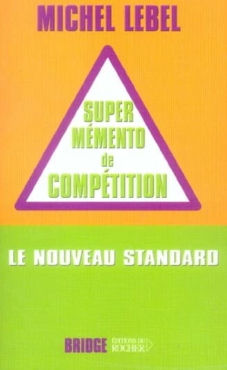 Super mémento de compétition : le nouveau standard compétition