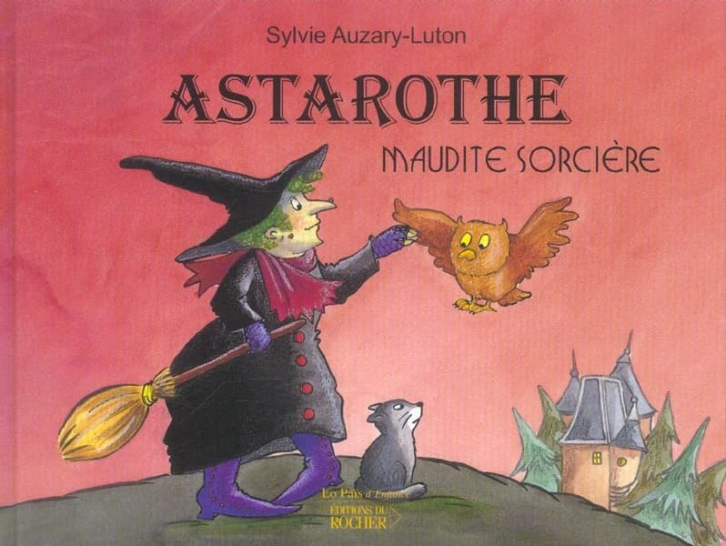 Astarothe : maudite sorcière