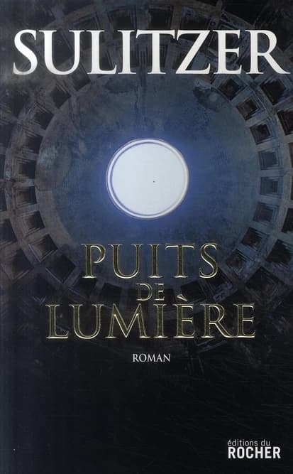 Puits de lumière : roman