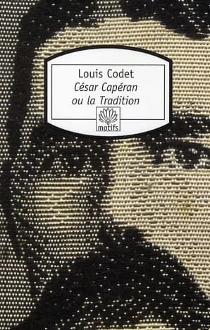 César Capéran ou La tradition