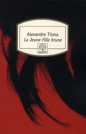 La jeune fille brune : roman