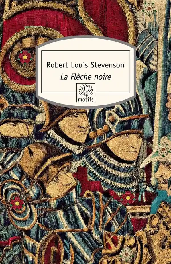 La Flèche noire : une histoire du temps de la guerre des Deux-Roses