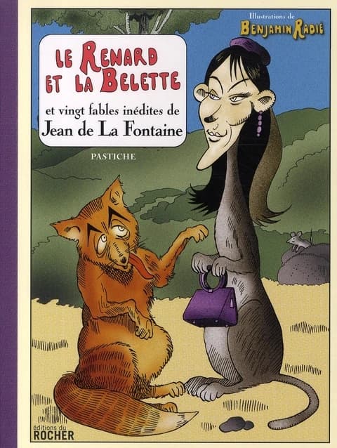 Le renard et la belette : et vingt fables inédites de Jean de La Fontaine