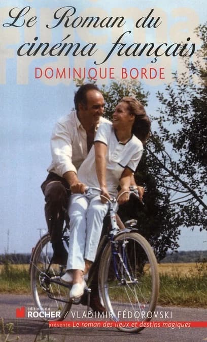Le roman du cinéma français : années 1960-1970