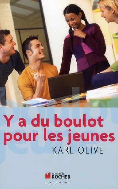 Y a du boulot pour les jeunes