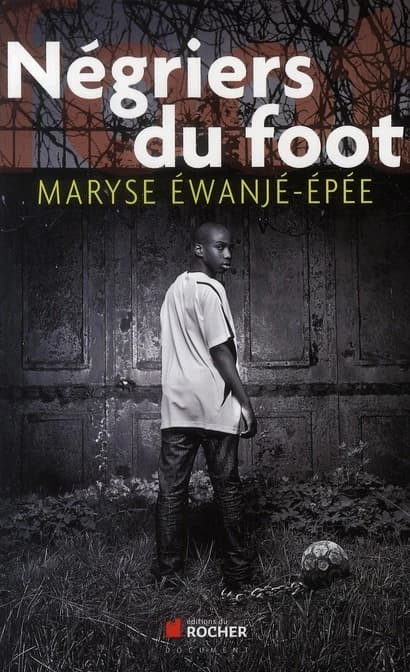 Négriers du foot