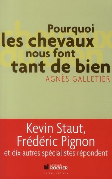 Pourquoi les chevaux nous font tant de bien