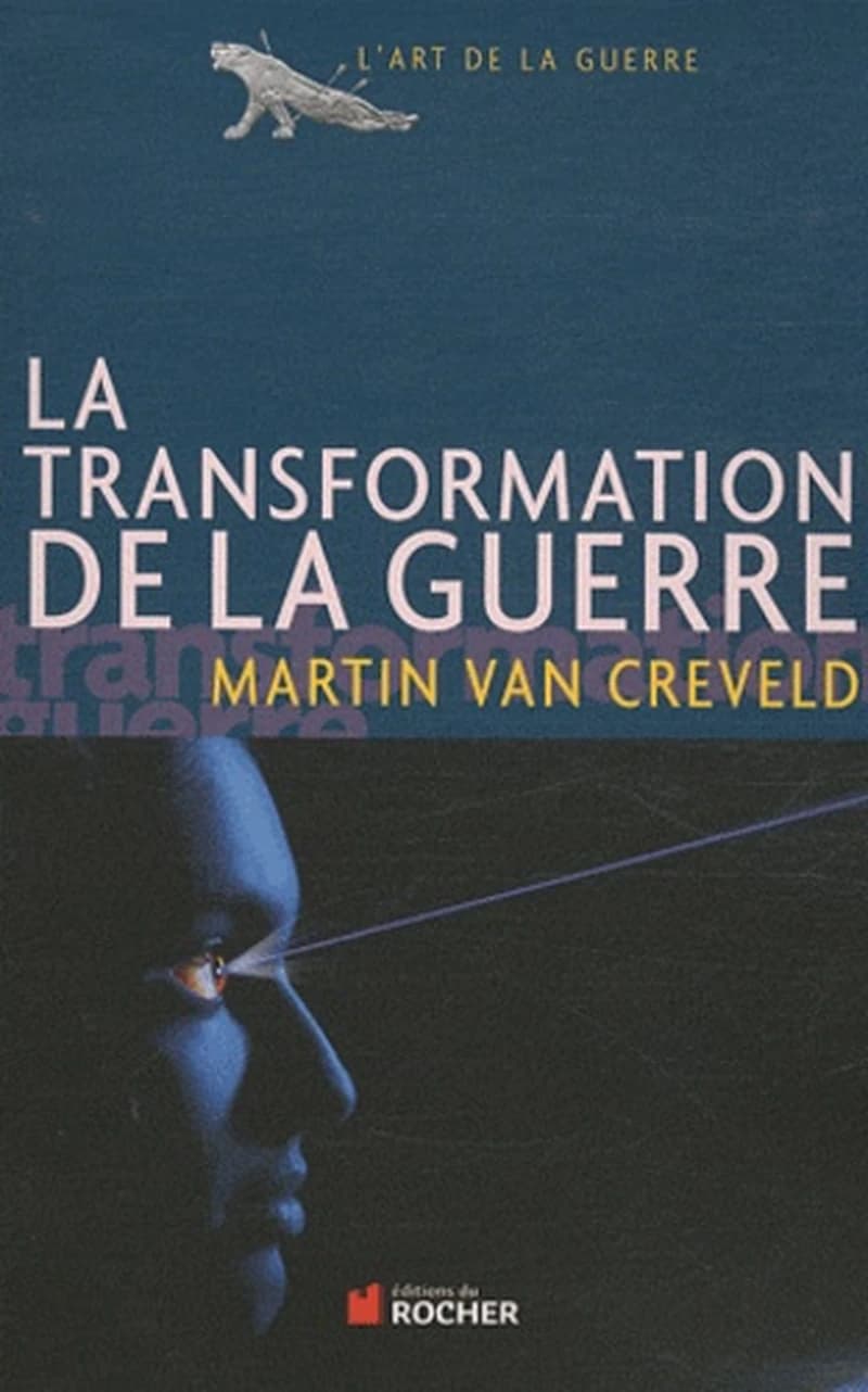 La transformation de la guerre