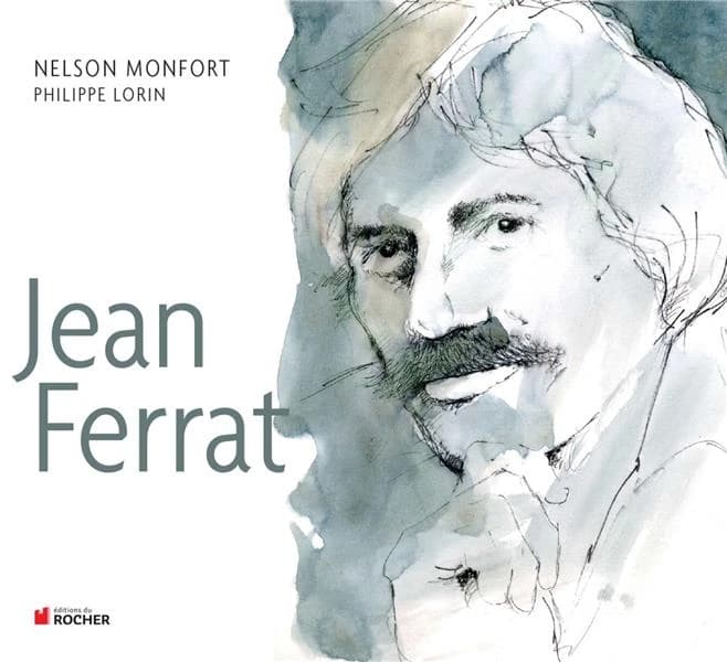 Jean Ferrat : "Aimer à perdre la raison"