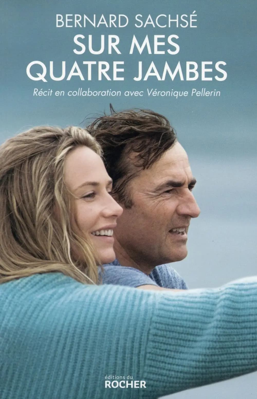 Sur mes quatre jambes : récit