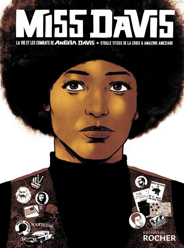 Miss Davis : la vie et les combats de Angela Davis