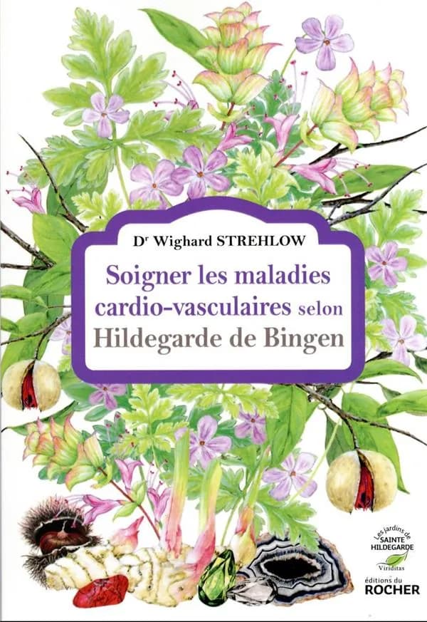 Soigner les maladies cardio-vasculaires selon Hildegarde de Bingen