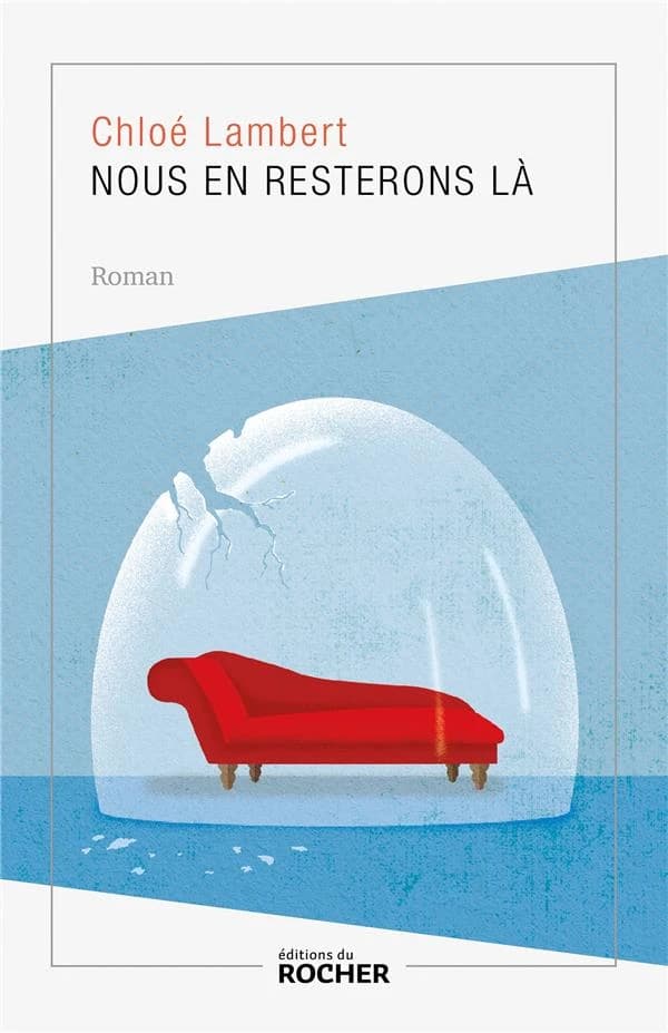 Nous en resterons là : roman