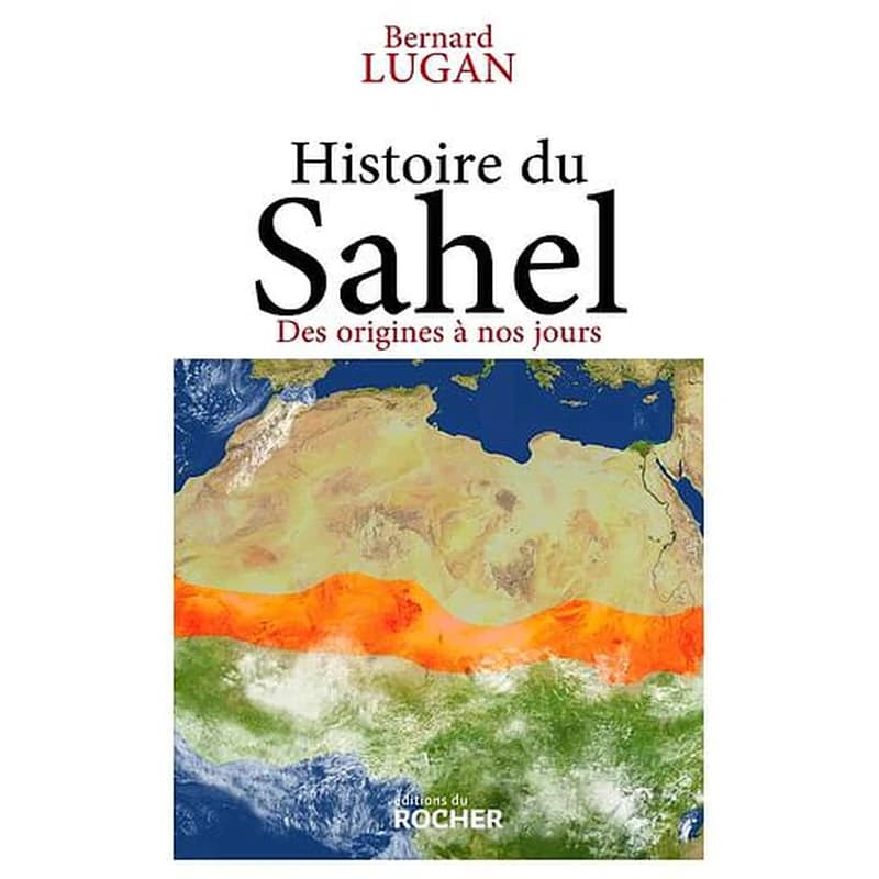 Histoire du Sahel : des origines à nos jours