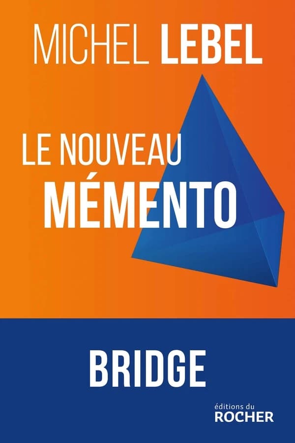 Le nouveau mémento : bridge