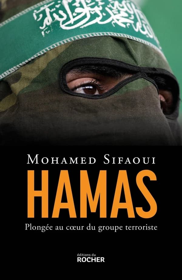 Hamas : plongée au coeur du groupe terroriste