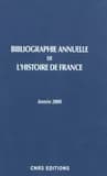 Bibliographie annuelle de l'histoire de France (édition 2008)