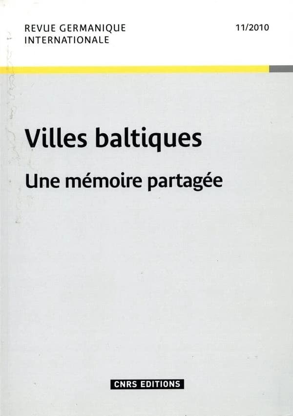 Villes baltiques : une mémoire partagée
