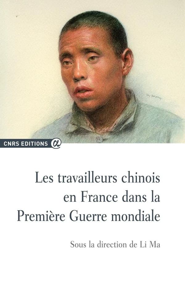 Les travailleurs chinois en France dans la Première guerre mondiale