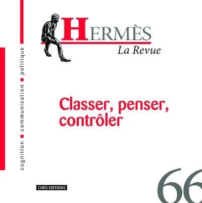 Classer, penser, contrôler : Hermès, la revue