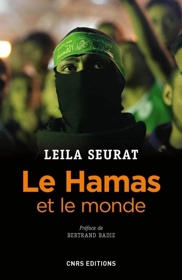 Le Hamas et le monde : 2006-2015, la politique étrangère du mouvement islamiste palestinien