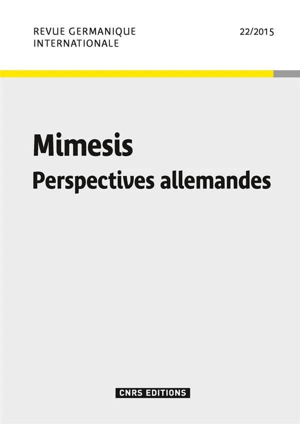 Revue germanique internationale n.22 : Mimesis ; perspectives allemandes