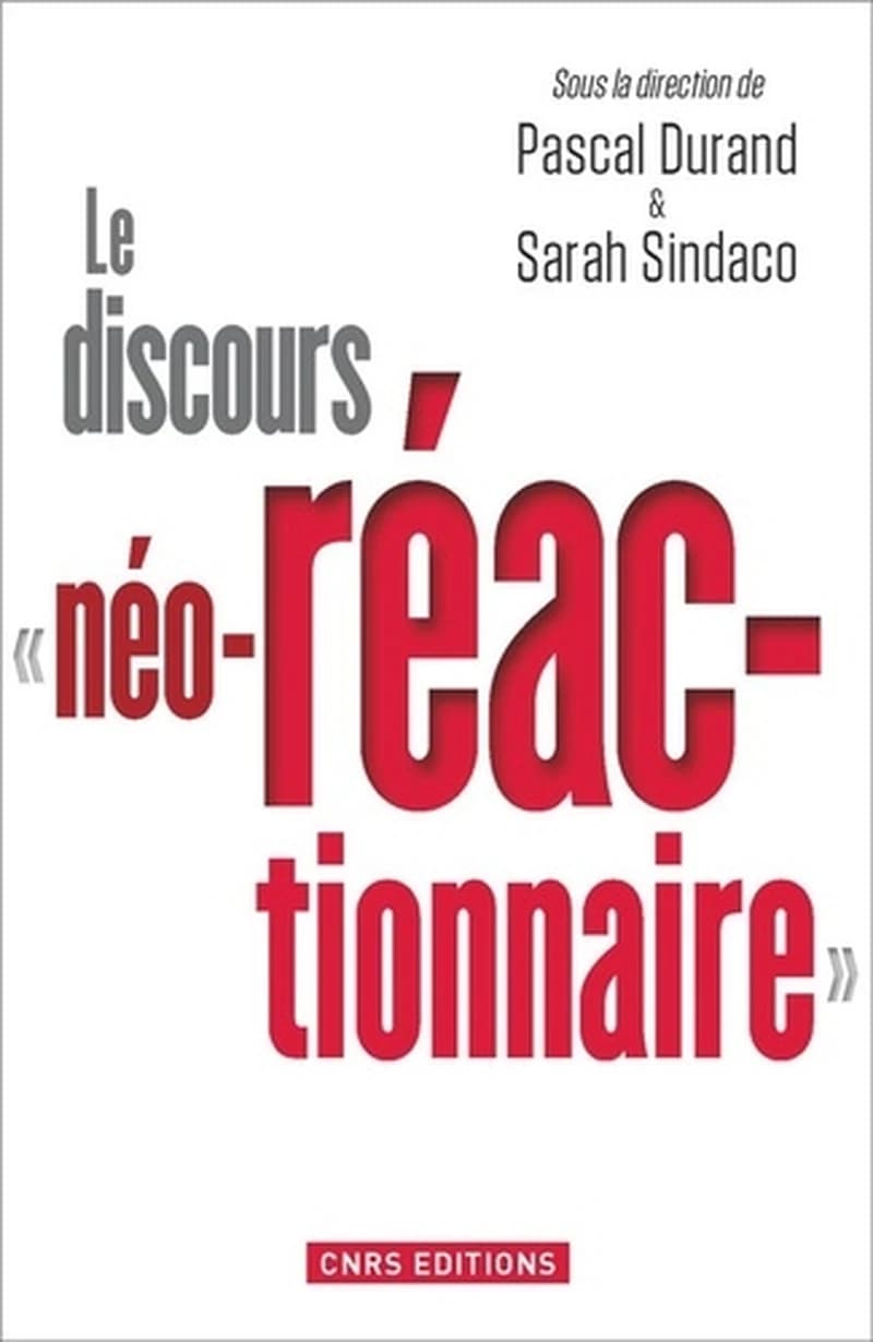 Le discours "néo-réactionnaire" : transgressions conservatrices
