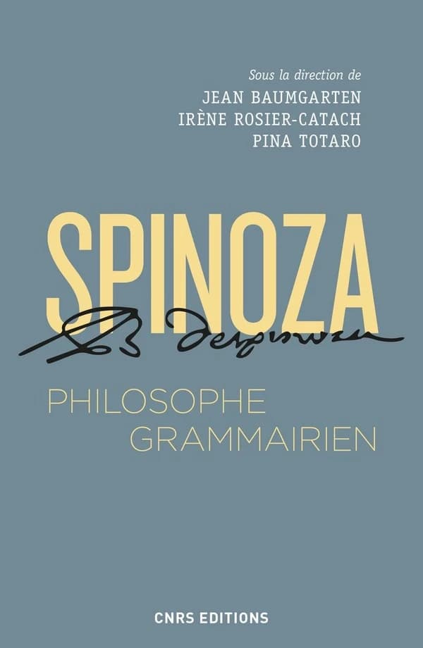 Spinoza, philosophe grammairien : le "Compendium grammatices linguae hebraeae"