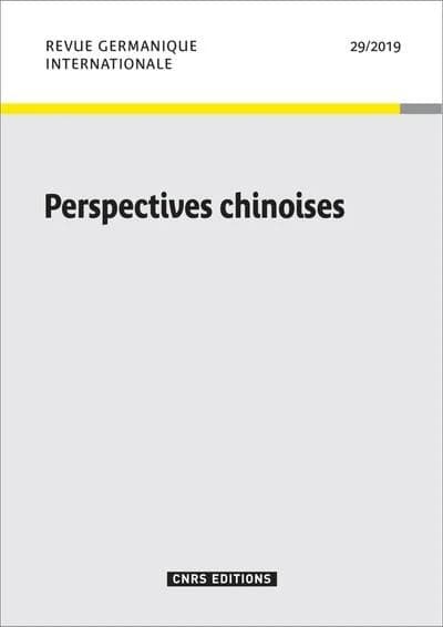 Revue germanique internationale n.29 : perspectives chinoises