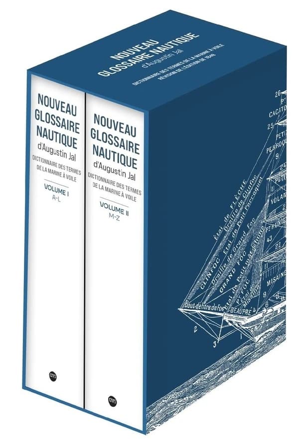 Nouveau glossaire nautique d'Augustin Jal : dictionnaire des termes de la marine à voile ([Révision de l'éd. de 1848]) [publié sous la responsabilité scientifique de Michel Mollat du Jourdin, Élisabeth Ridel-Granger et André Zysberg]