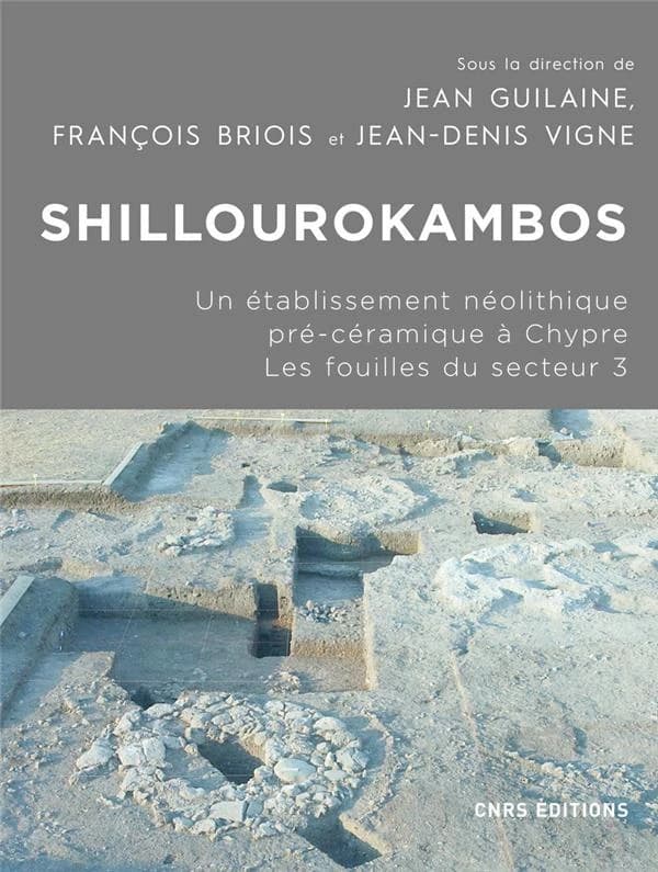 Shillourokambos : un établissement néolithique pré-céramique à Chypre. Les fouilles du secteur 3