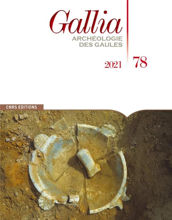Revue Gallia n.78 : archéologie des Gaules