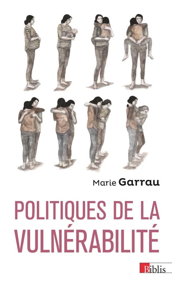 Politiques de la vulnérabilité ([Nouvelle éd.]) Marie Garrau
