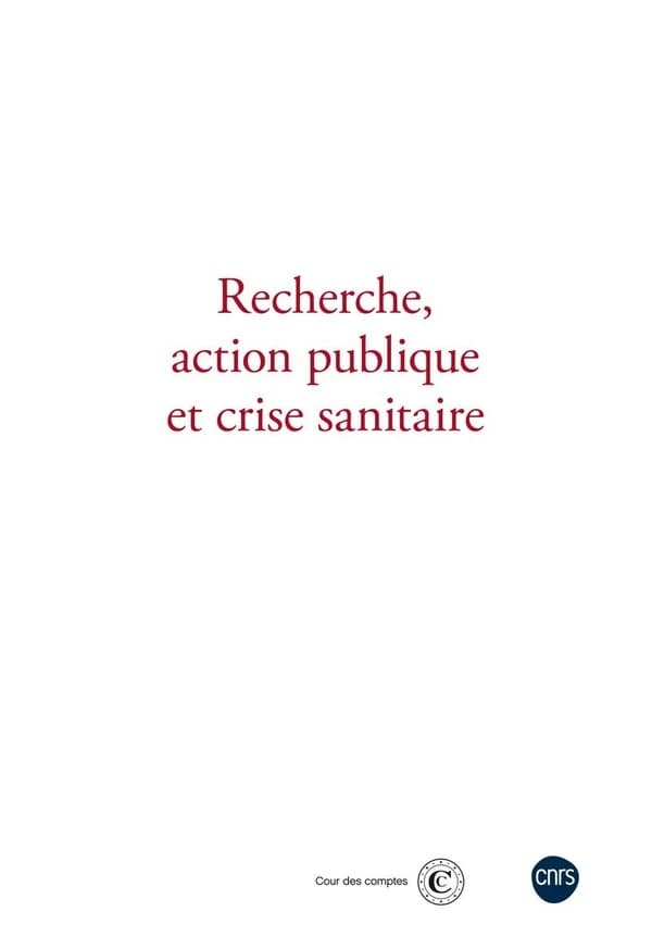 Recherche, action publique et crise sanitaire : actes du colloque coorganisé le 24 novembre 2022