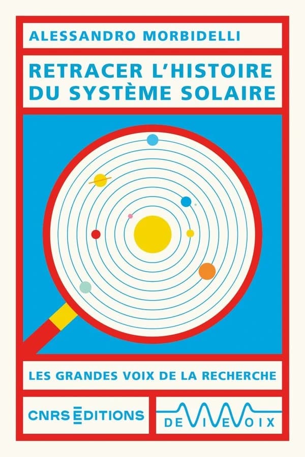 Retracer l'histoire du système solaire