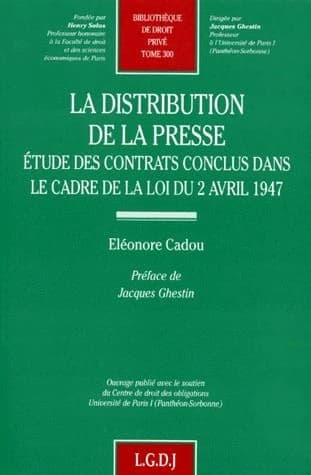 La distribution de la presse : étude des contrats conclus dans le cadre de la loi du 2 avril 1947