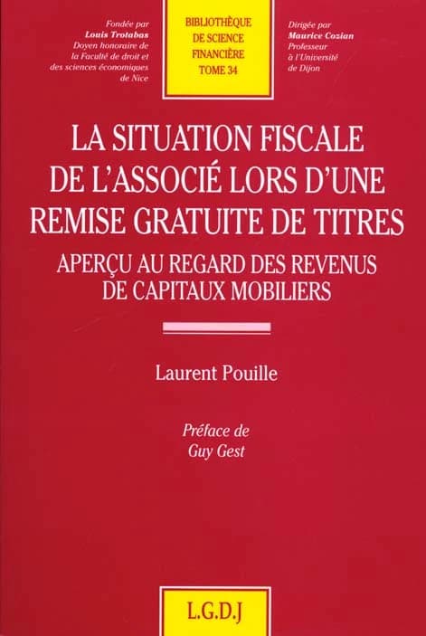 La situation fiscale de l'associé lors d'une remise gratuite de titres : aperçu au regard des revenus de capitaux mobiliers