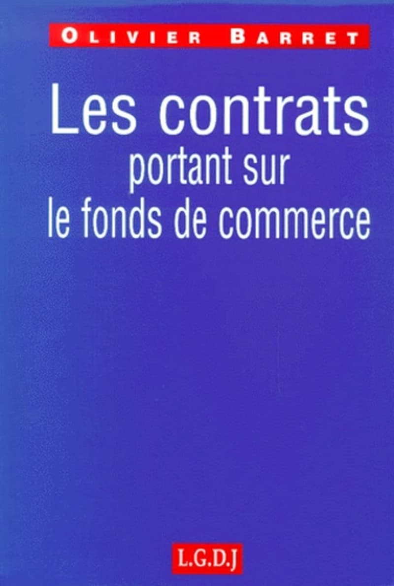 Les contrats portant sur le fonds de commerce