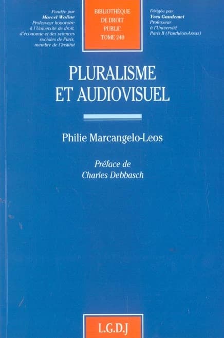 Pluralisme et audiovisuel