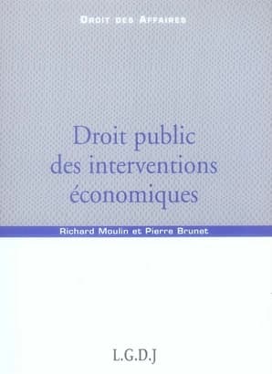 Droit public des interventions économiques