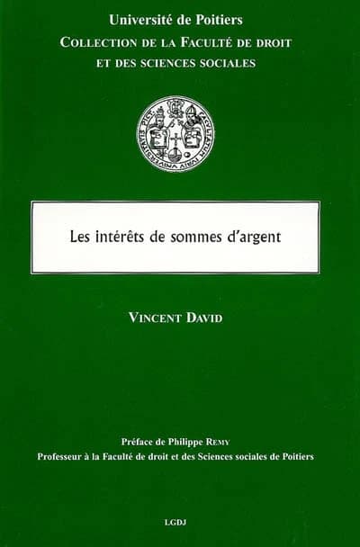 Les intérêts de sommes d'argent