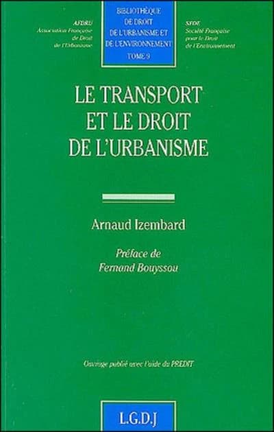 Le transport et le droit de l'urbanisme