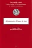 Cahiers poitevins d'histoire du droit : Premier cahier