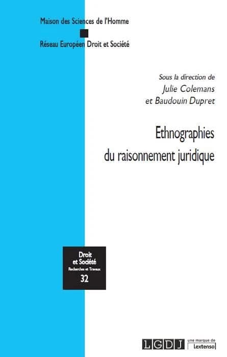 Ethnographies du raisonnement juridique