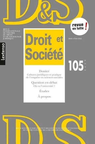 Droit et société n.105 : cultures juridiques et pratique de l'enquête en sciences sociales