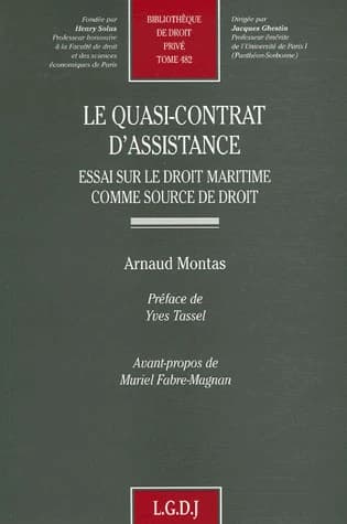 Le quasi-contrat d'assistance : essai sur le droit maritime comme source de droit